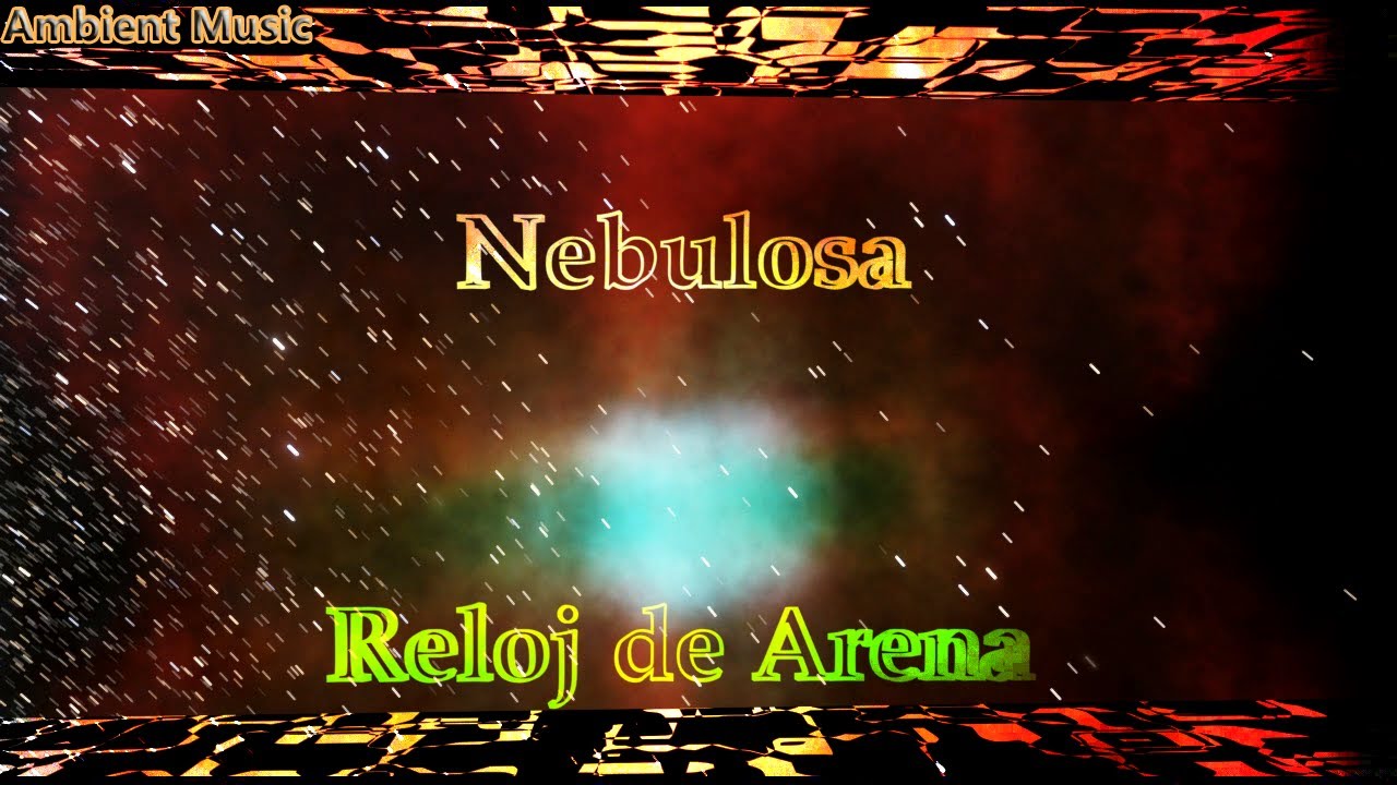 Nebulosa RELOJ DE ARENA  - Hourglass -  MyCn 18- Constelaci&oacute;n de Musca - (Ambient Music).