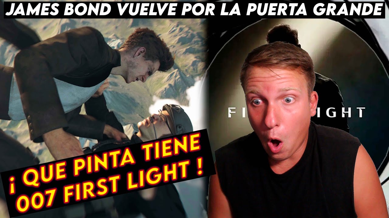 🔥 QUE BRUTAL 🔥 007 FIRST LIGHT puede ser la GRAN SORPRESA de 2026 