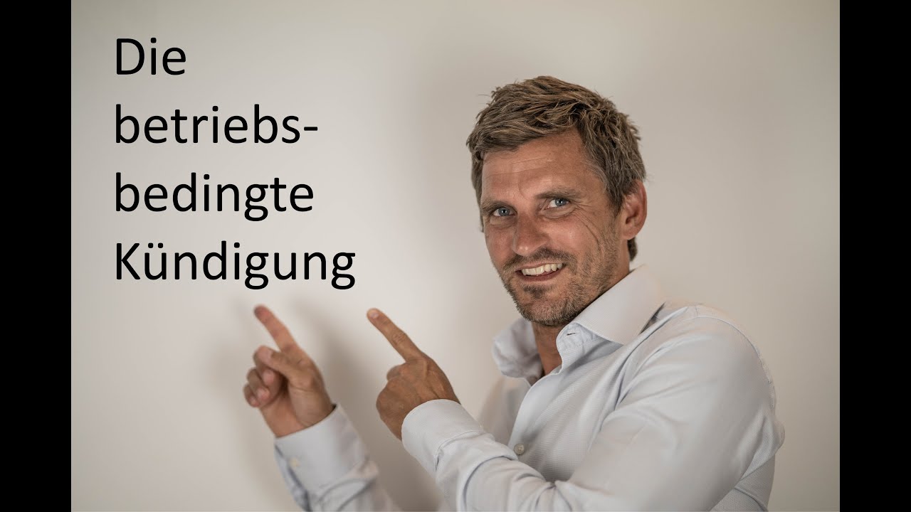 Die betriebsbedingte Kündigung - Probleme und Voraussetzungen