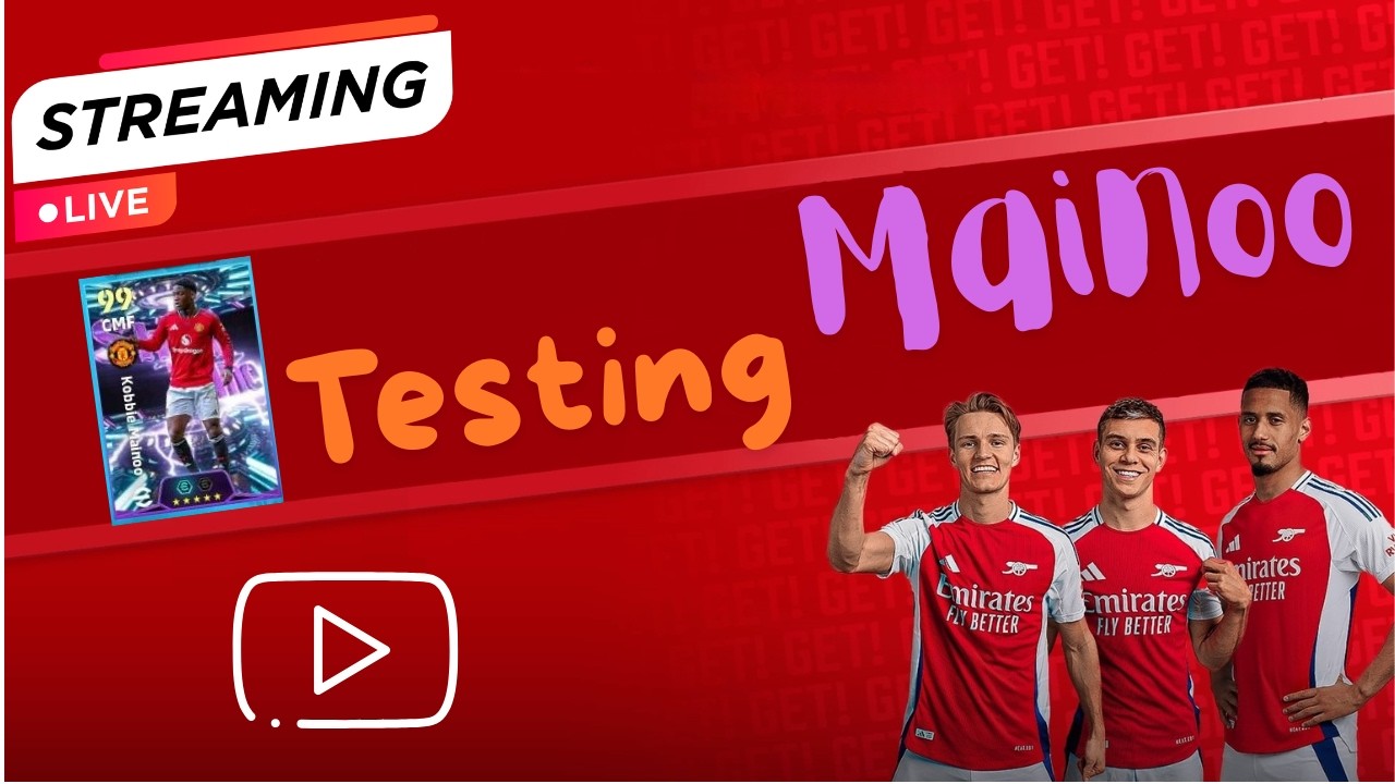 🔴 LIVE Now: Weekly Events / Testing Mainoo 🎮⚽