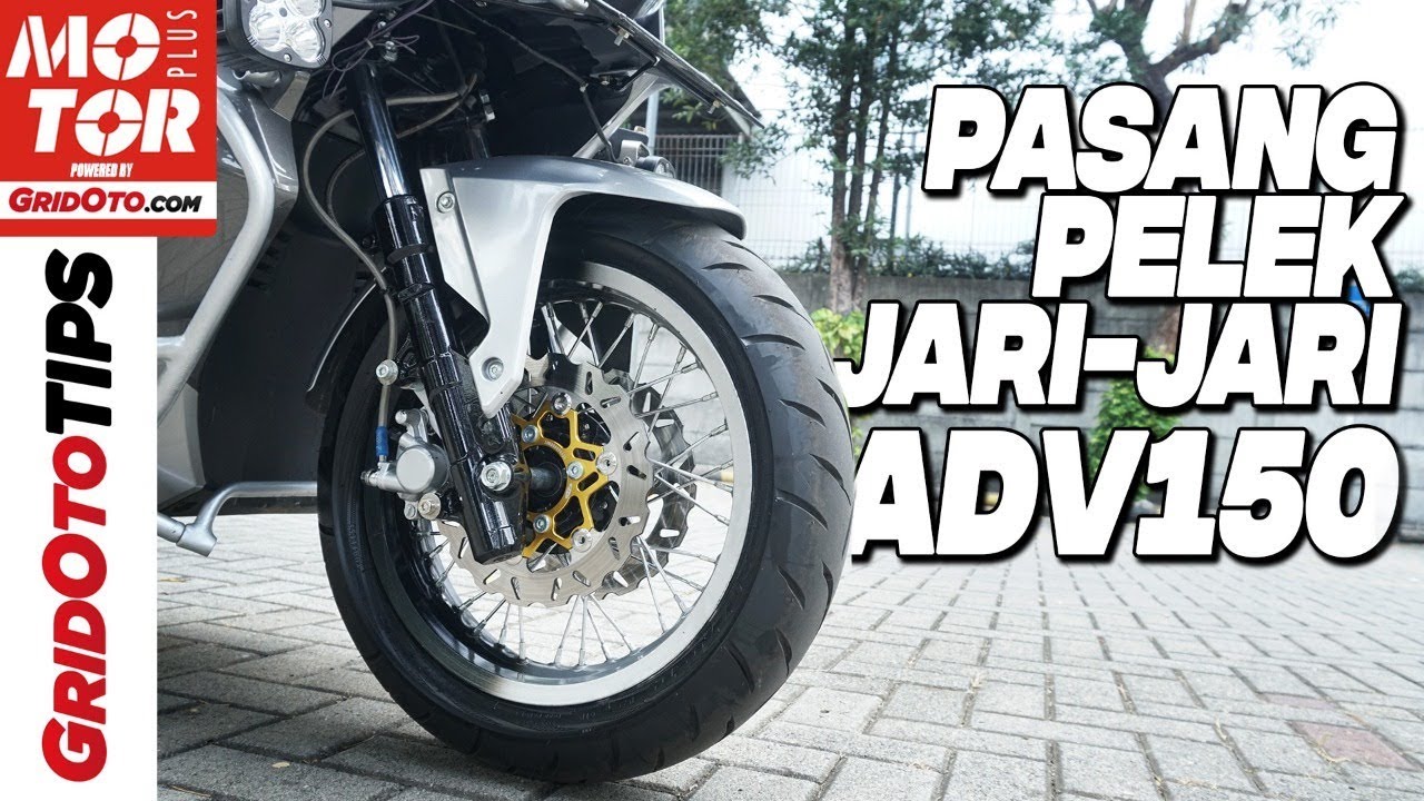 Cara Pasang Pelek Jari-jari di Honda ADV150 | How To | GridOto Tips