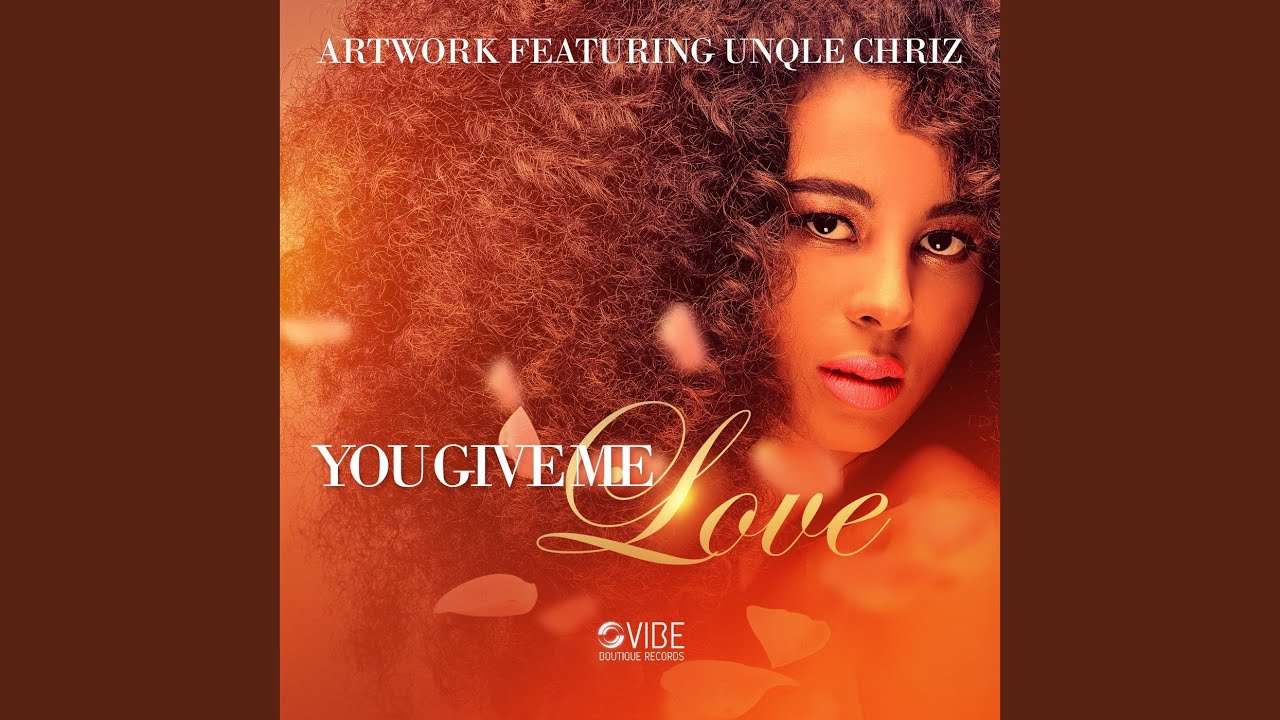 You Give Me Love