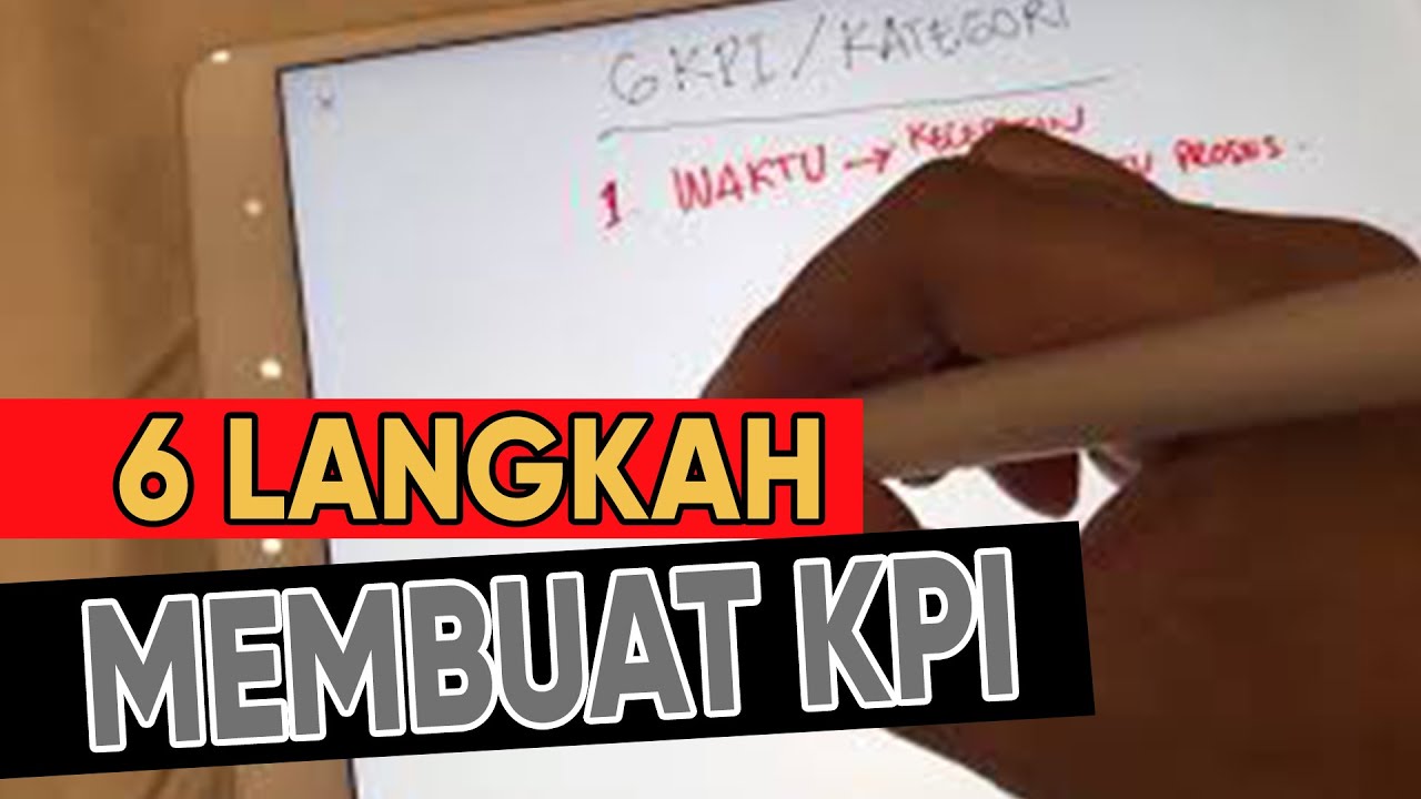 6 LANGKAH MEMBANGUN KEY PERFORMANCE INDICATORS (KPI) | Yang membuat BISNIS Sukses-COACH TOM