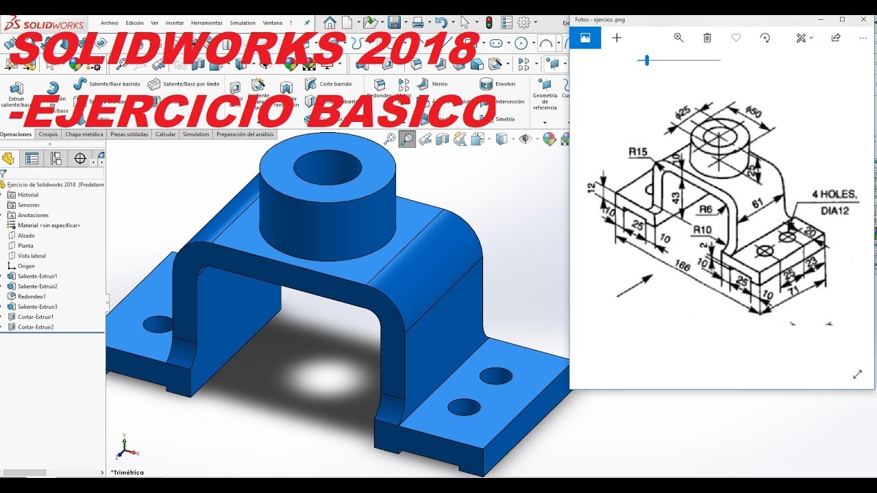 Ejercicio de Solidworks 2018 básico, extruir base saliente, croquizado y simetria de entidades