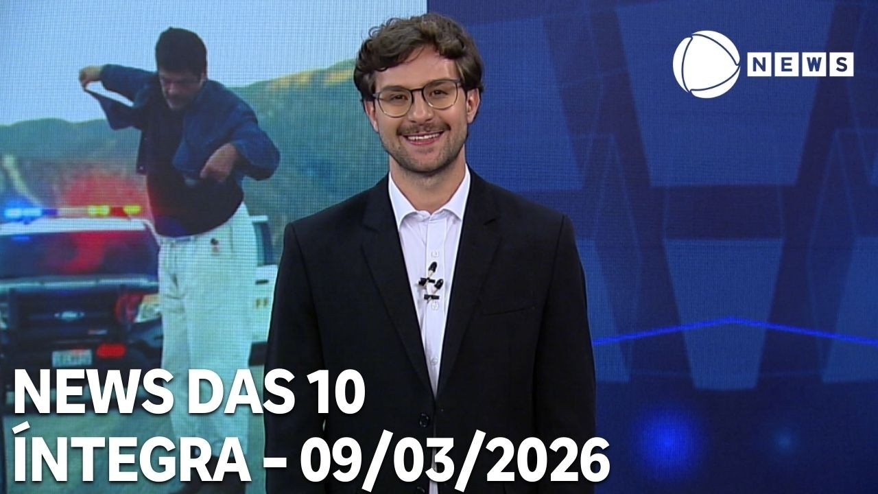 News das 10 - 09/03/2026