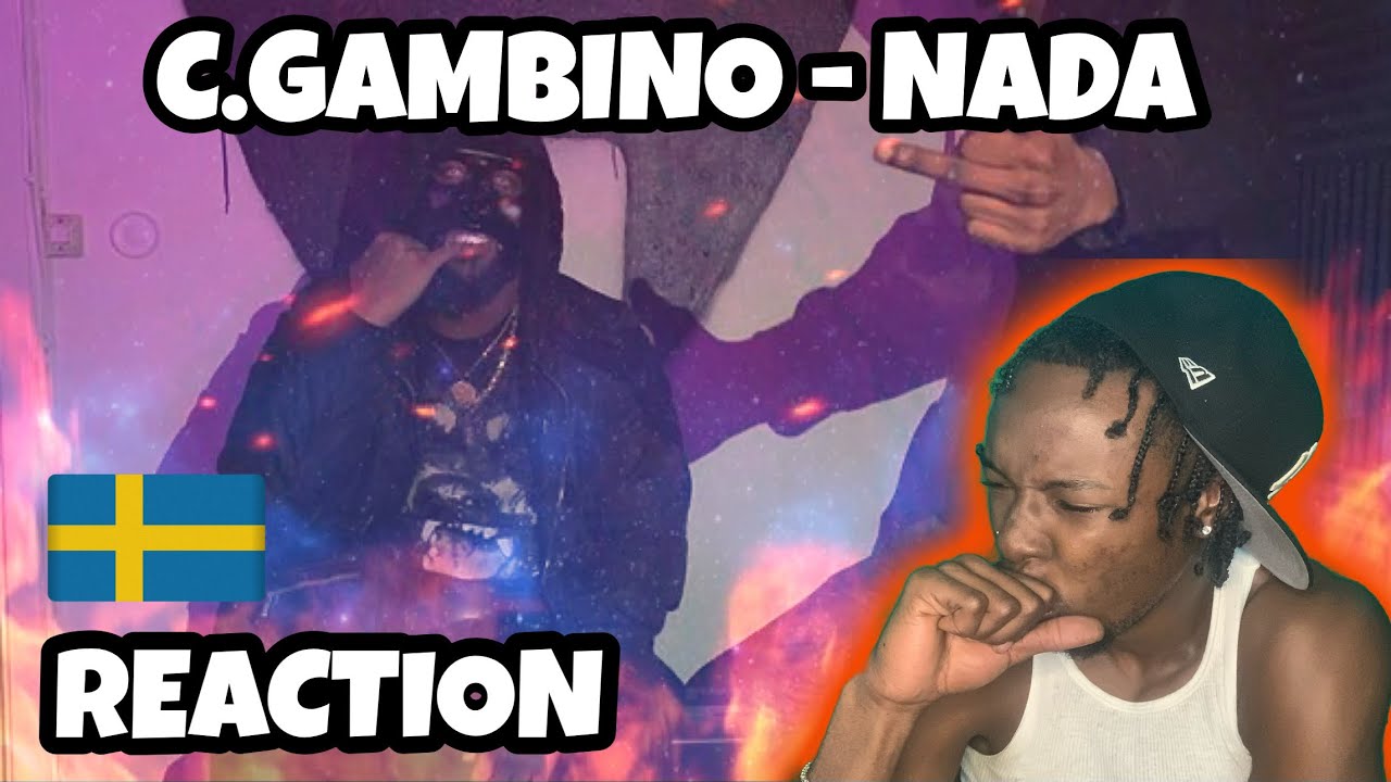 AMERICAN REACTS TO SWEDISH DRILL RAP! C.Gambino - NADA [Officiell Video] Prod by Primo