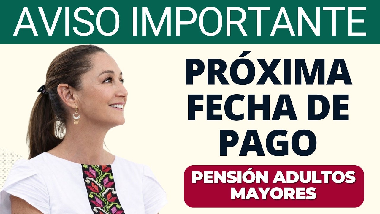 Pensión adultos mayores 🚨 próxima fecha de pago