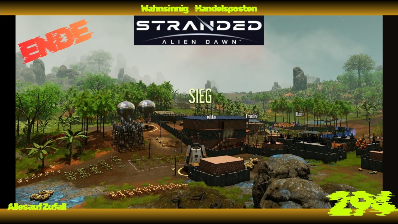 Stranded Alien Dawn - ENDE - wahnsinnig und alles auf Zufall (294)