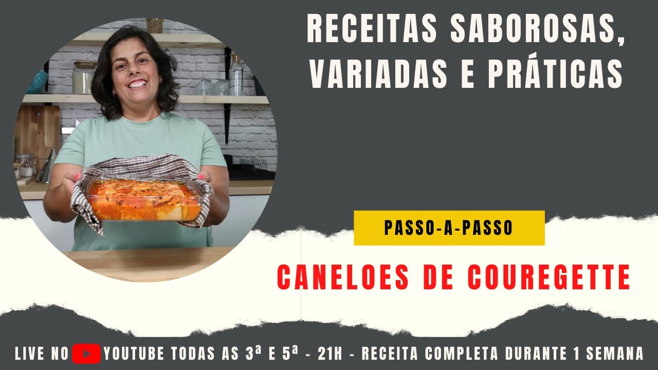 LIVE #025 - CANELONES DE COUREGETTE