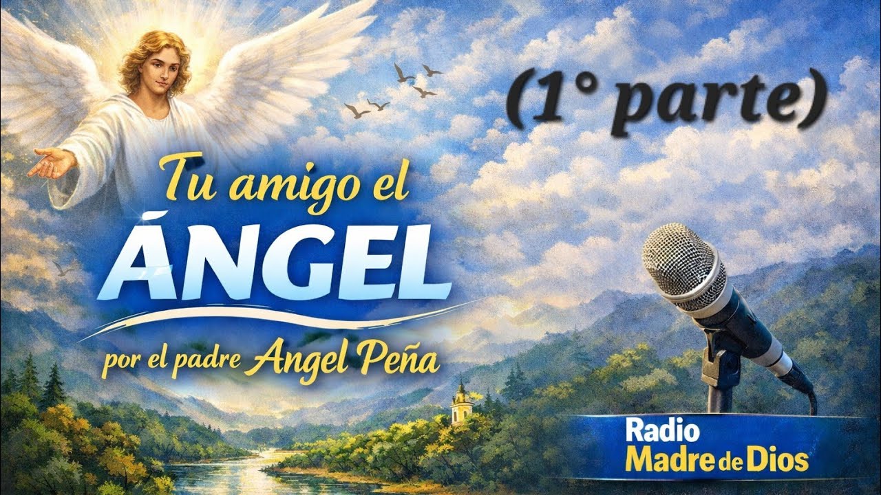 TU AMIGO, EL ÁNGEL.  Libro del Padre Ángel Peña (1)