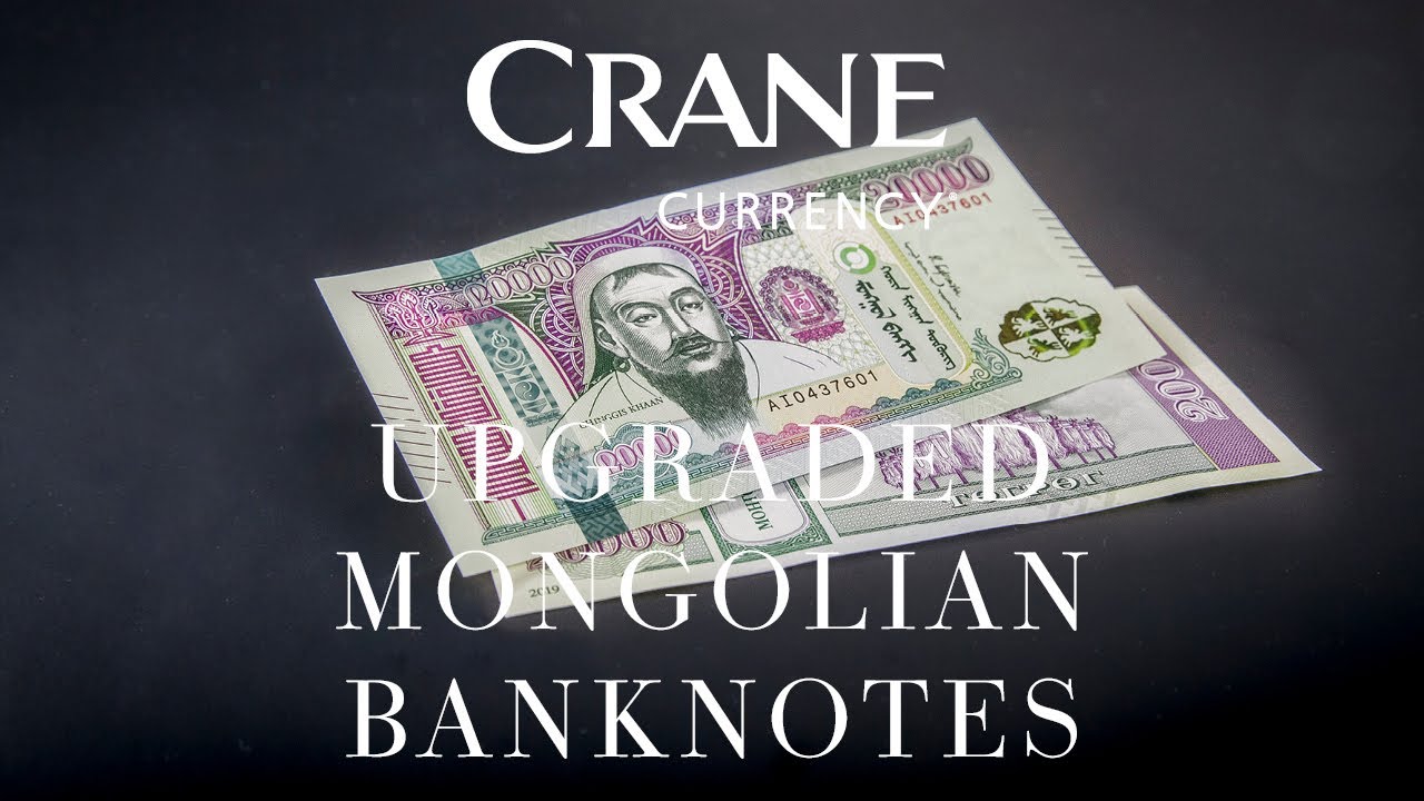 Central Bank of Mongolia: Upgraded Banknotes - Togrog the Business Card of Mongolia