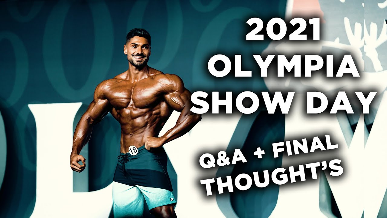SHOW DAY!!! - ROAD TO Olympia 2021 Ep11