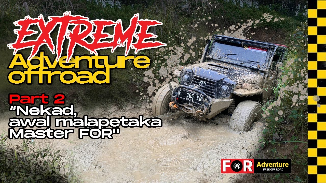 Adventure Extreme Offroad FJ 40 Custom Part 2 : Nekad, awal malapetaka hardtop “Master FOR”