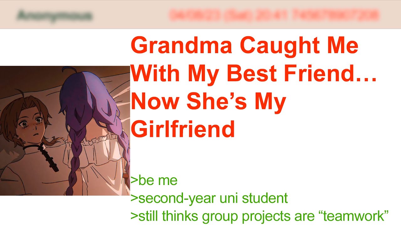 Grandma Caught Me With My Best Friend… Now She’s My Girlfriend