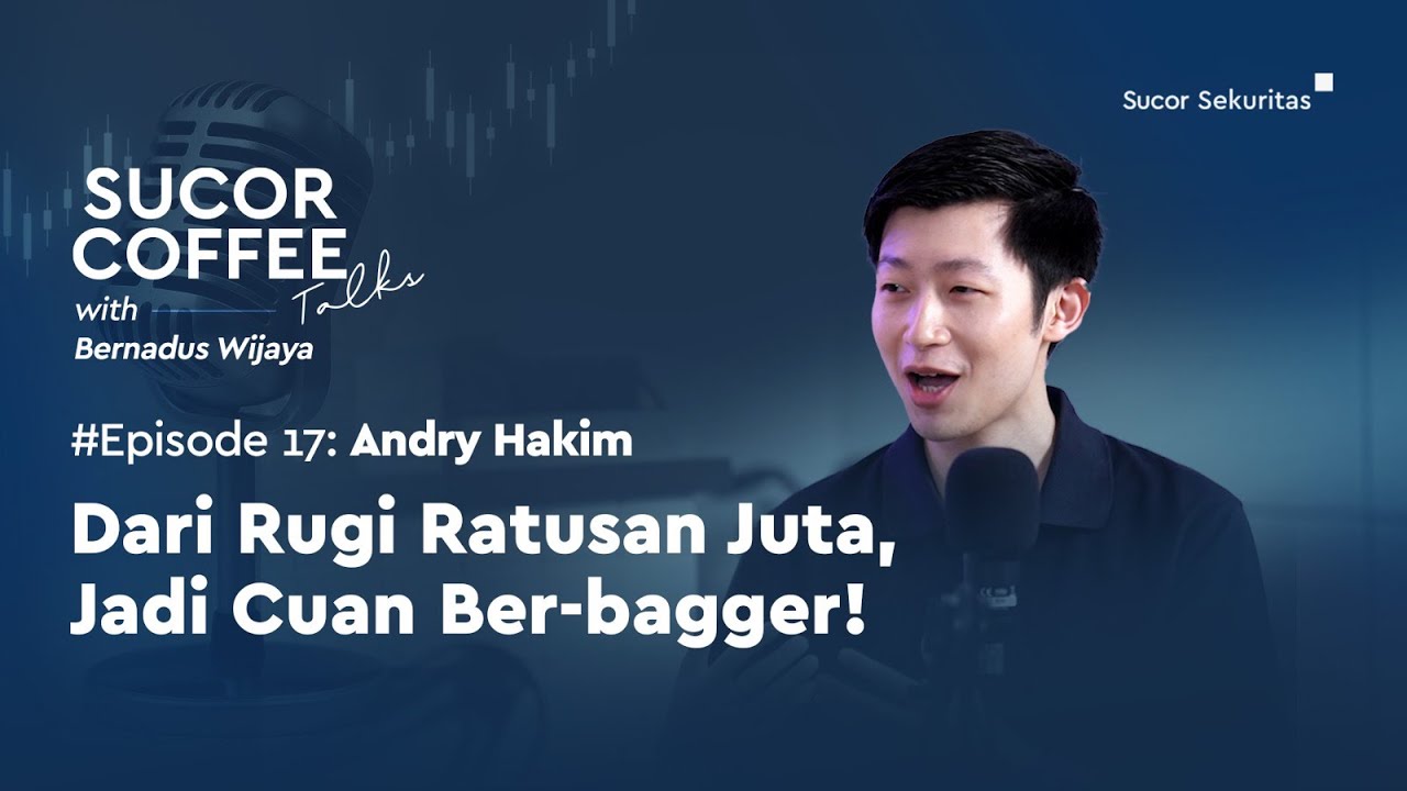 Sucor Coffee Eps. 17: Dari Rugi Ratusan Juta, Jadi Cuan Ber-bagger!