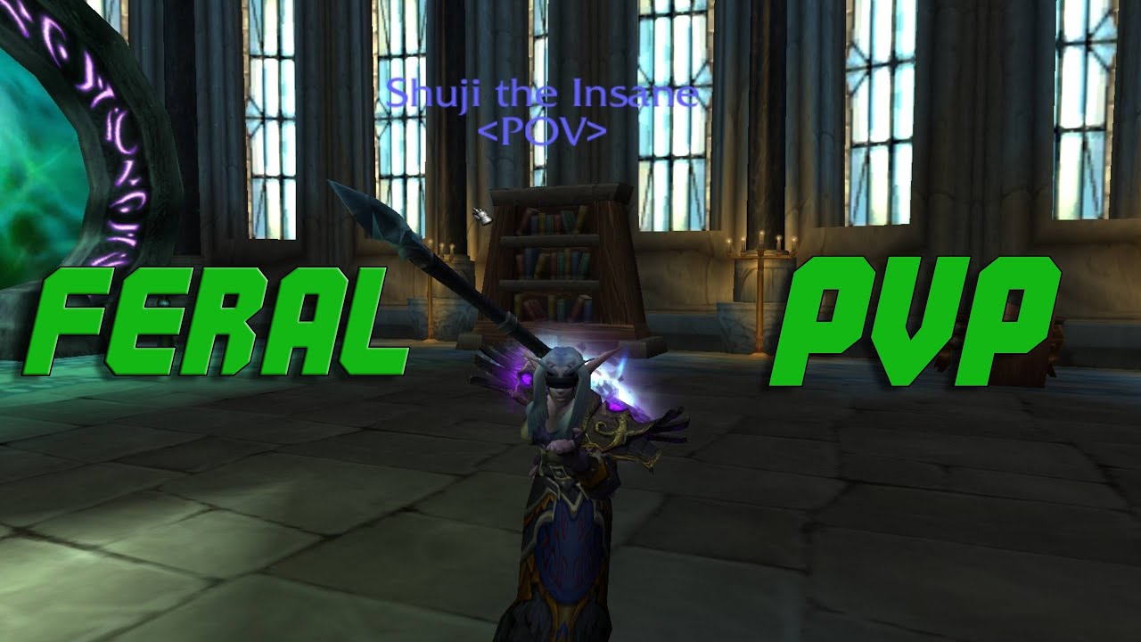 FERAL PvP