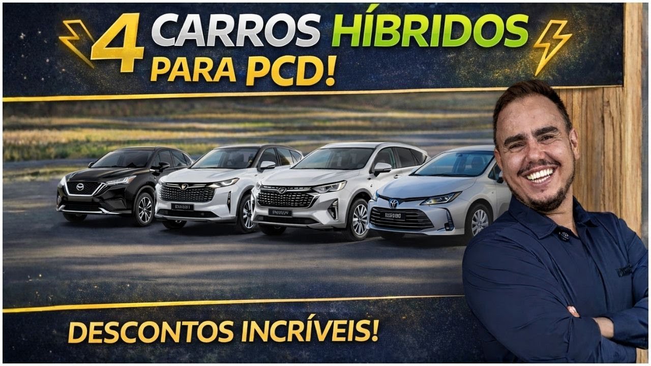 HÍBRIDOS PCD EM 2026: ESSES CARROS ESTÃO COM ISENÇÃO E QUASE NINGUÉM SABE! 😱⚡
