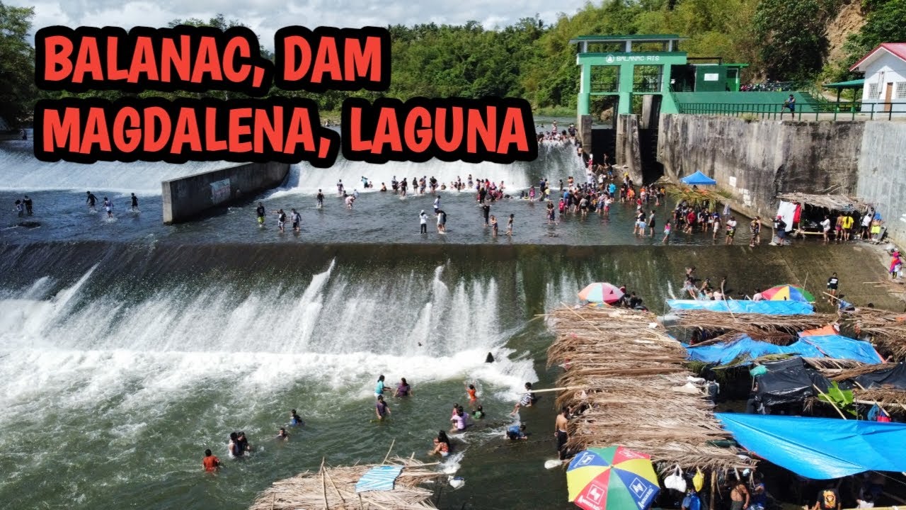 Balanac Dam, Magdalena Laguna! Tara na!