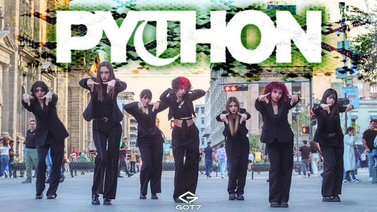 [KPOP IN PUBLIC | ONE TAKE] GOT7 (갓세븐) - 'PYTHON' | FIRST Dance Cover by EYE CANDY from México