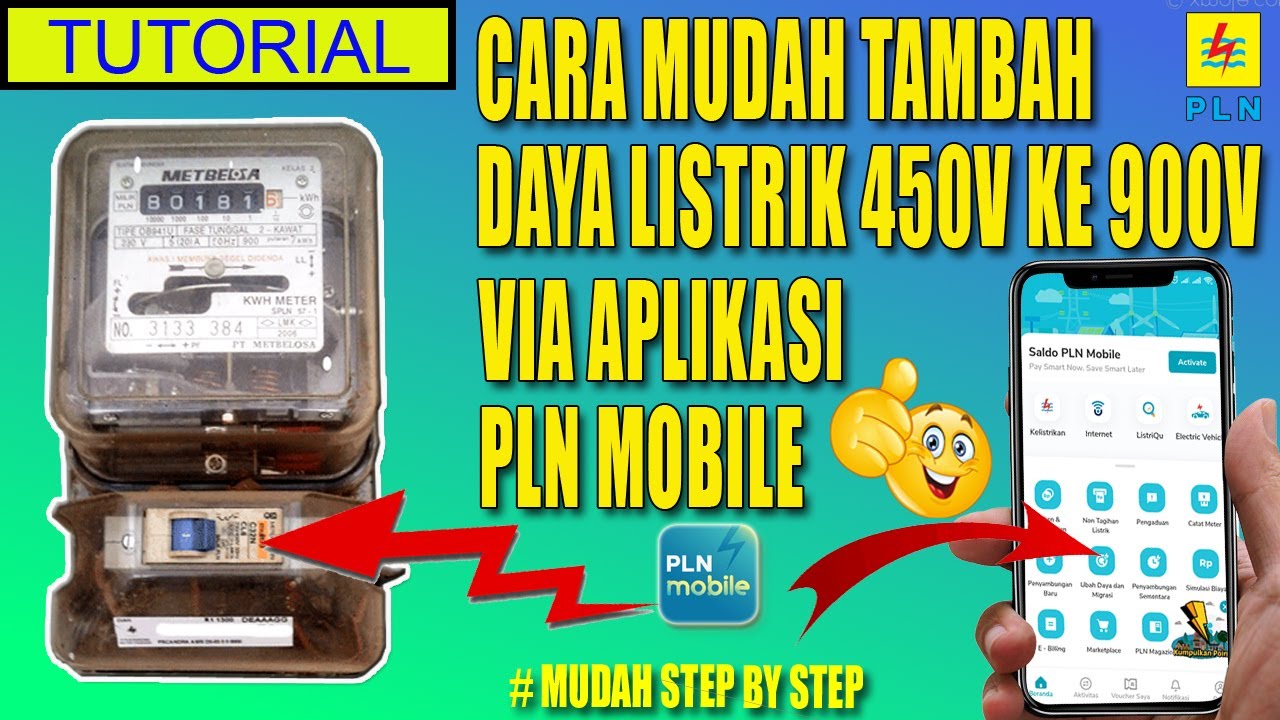 CARA MUDAH TAMBAH DAYA LISTRIK 450 KE 900 VIA APLIKASI PLN MOBILE