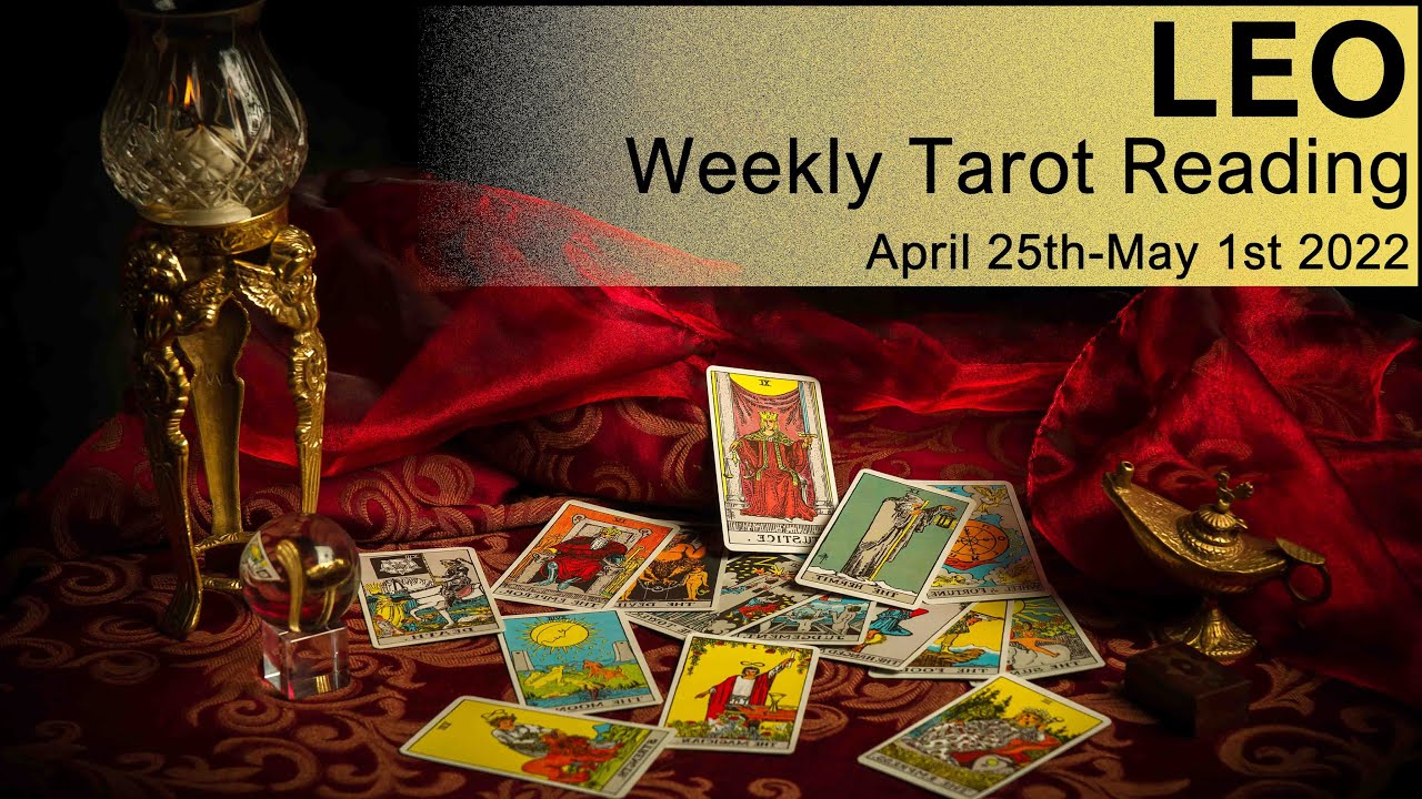 LEO WEEKLY TAROT READING 