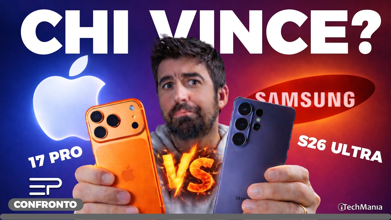 iPhone 17 Pro vs Samsung Galaxy S26 Ultra ! Chi è il MIGLIORE?