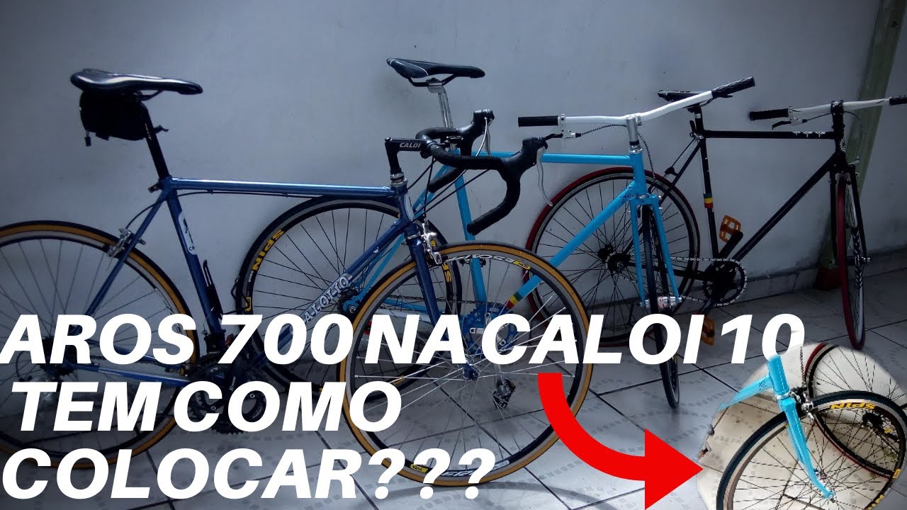 vlog 177 tem como colocar aros 700 na calo10