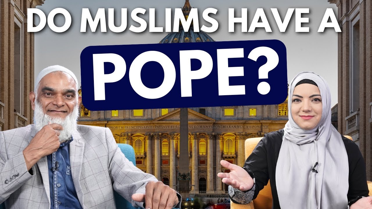 Do Muslims have a Religious Leader like the Pope? | Dr. Shabir Ally & Dr. Safiyyah Ally