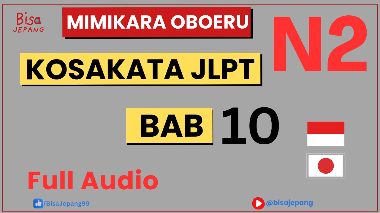 Full Kosakata N2 Mimikara Oboeru Unit 10 + Contoh Kalimat (Bahasa Indonesia)