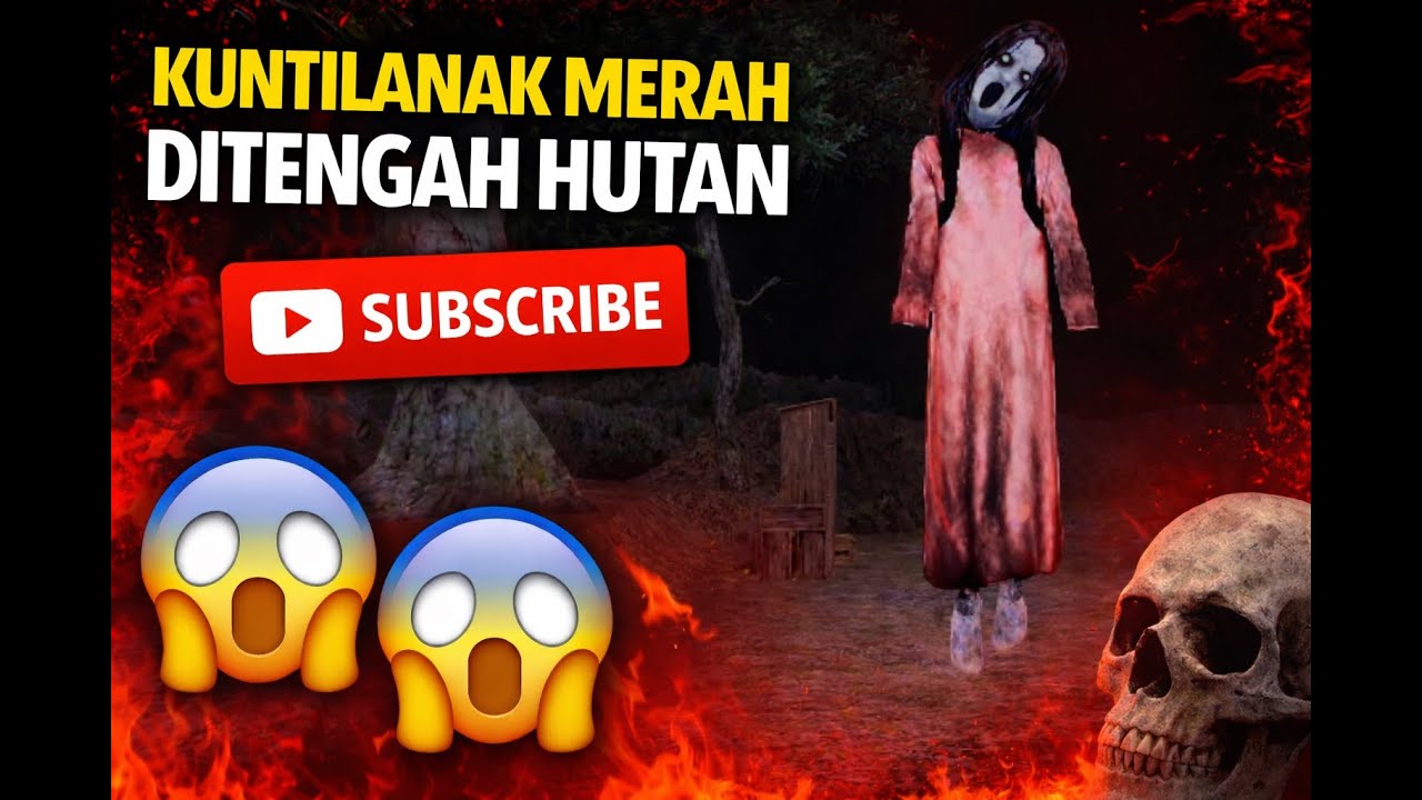kuntilanak merah ditengah hutan - kisah horror ojol the game