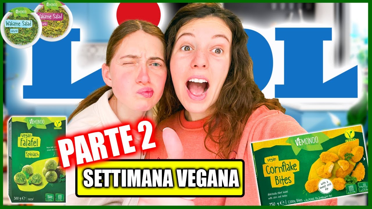 TESTIAMO PRODOTTI LIDL 🌱 settimana vegana pt.2