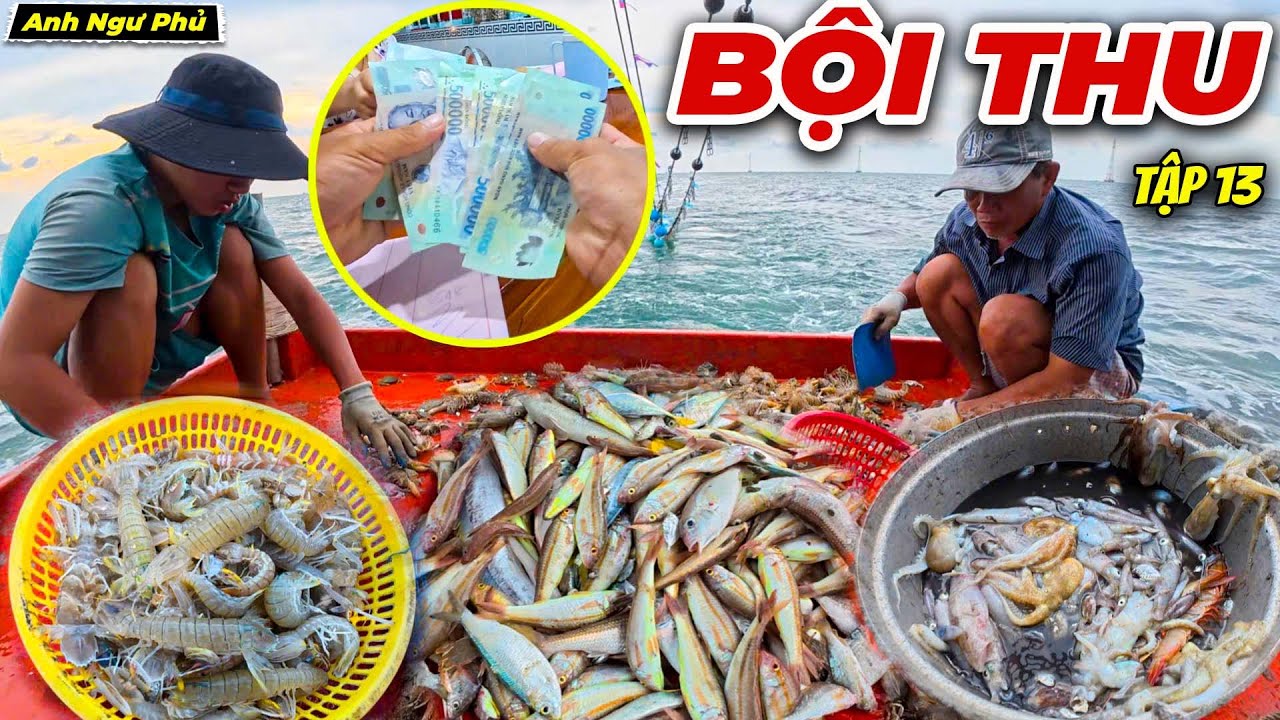 Gi&atilde; C&agrave;o Bội Thu Tập 13 - Ngư D&acirc;n Đ.&aacute;nh Bắ.t Hải Sản Cuối M&ugrave;a Nam | Anh Ngư Phủ
