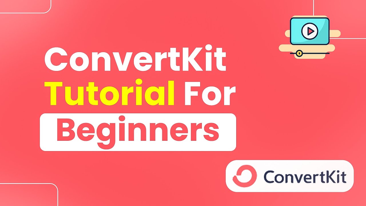 ConvertKit Tutorial for Beginners (Step By Step)