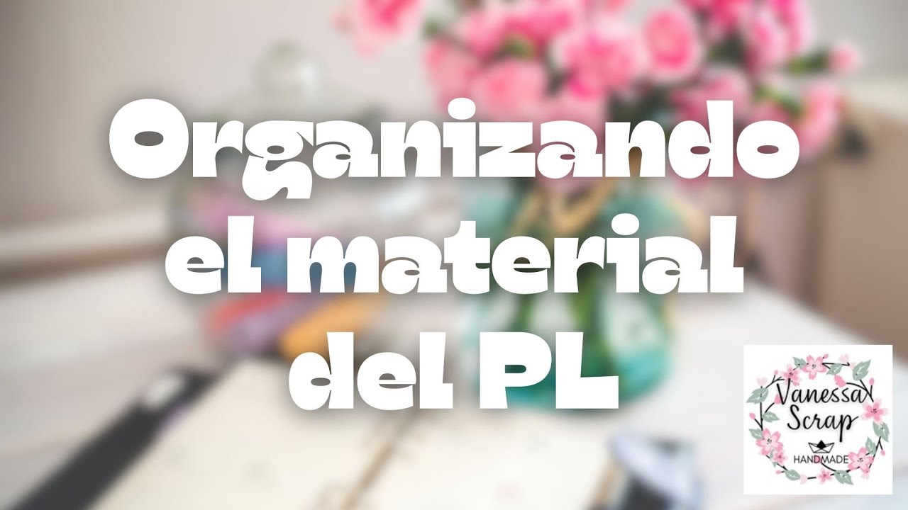 🗃️DONDE ORGANIZO MI MATERIAL PARA EL PL🗂️