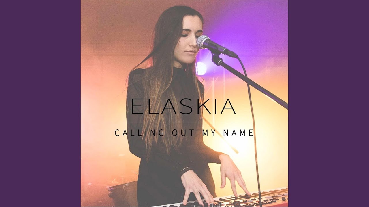 Calling out My Name