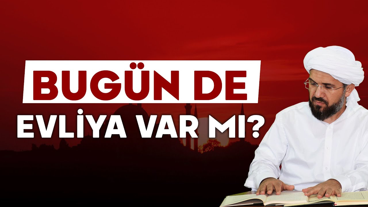 Bugün de Evliya Var mı? | İhsan Şenocak
