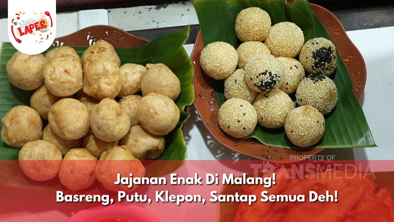 Jajanan Enak Di Malang! Basreng, Putu, Klepon, Santap Semua Deh! - BIKIN LAPER (24/10/24) P1