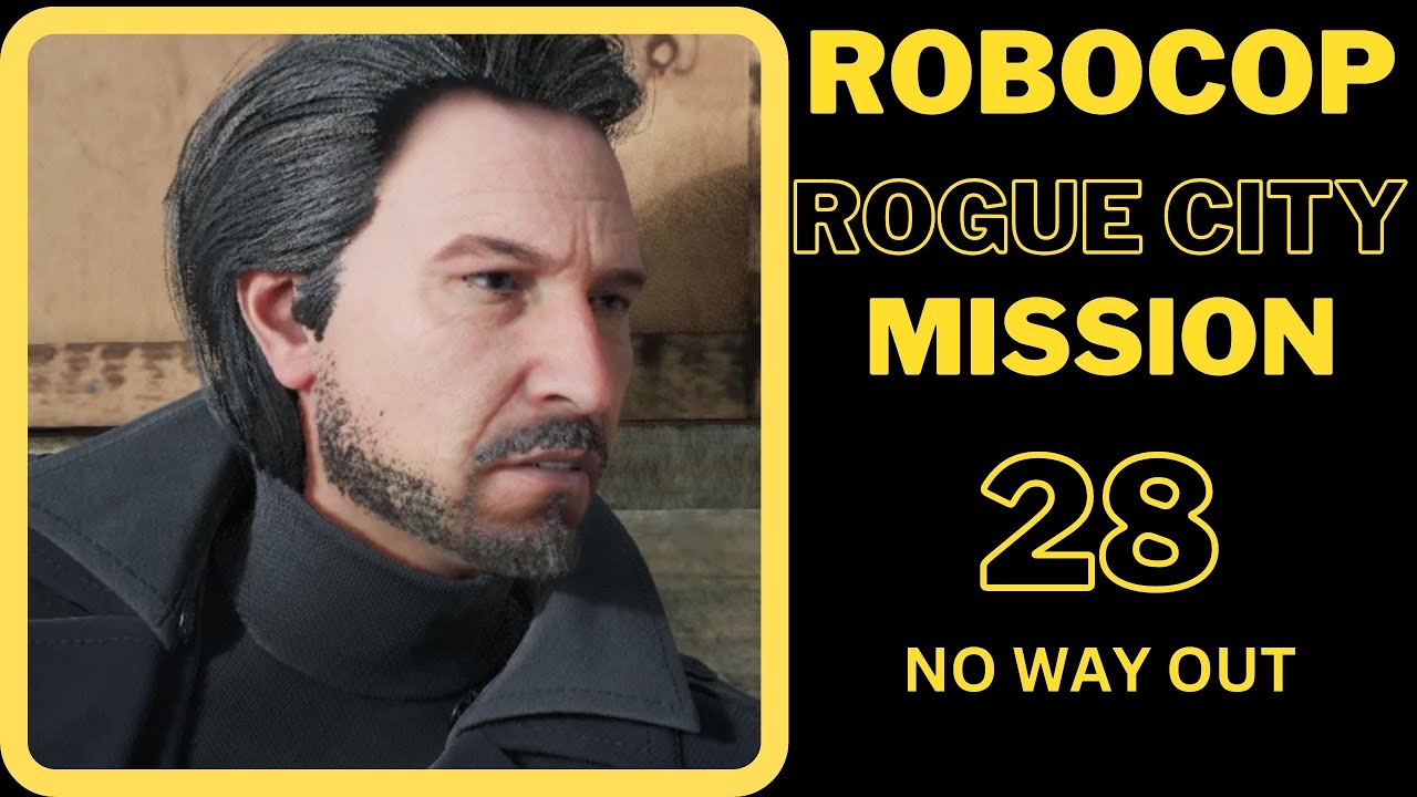 Robocop Rogue City Mission 28 No Way Out No Commentary Walkthrough Video
