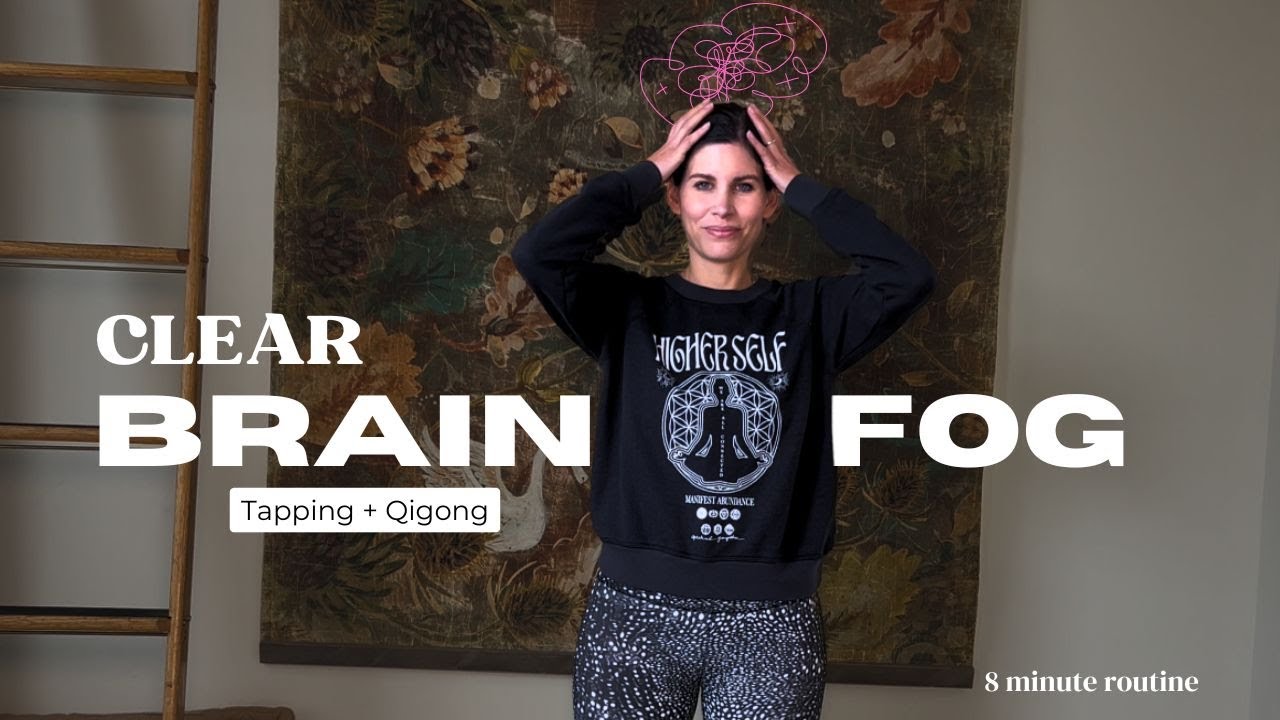 Clear Brain Fog : 7-Minute Energy Boost