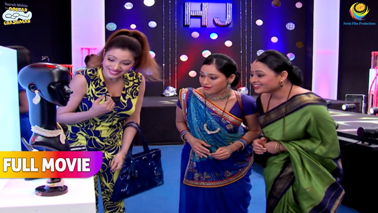 Mahila Mandal Kharid payenge crore ka necklace! | FULL MOVIE | Taarak Mehta Ka Ooltah Chashmah