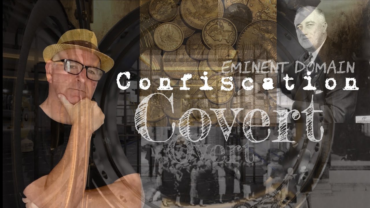 Asset Confiscation - Covert vs Overt