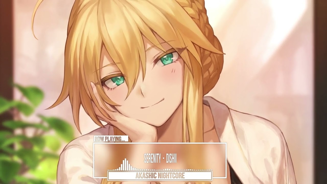 [ Nightcore ] Serenity - DISHII
