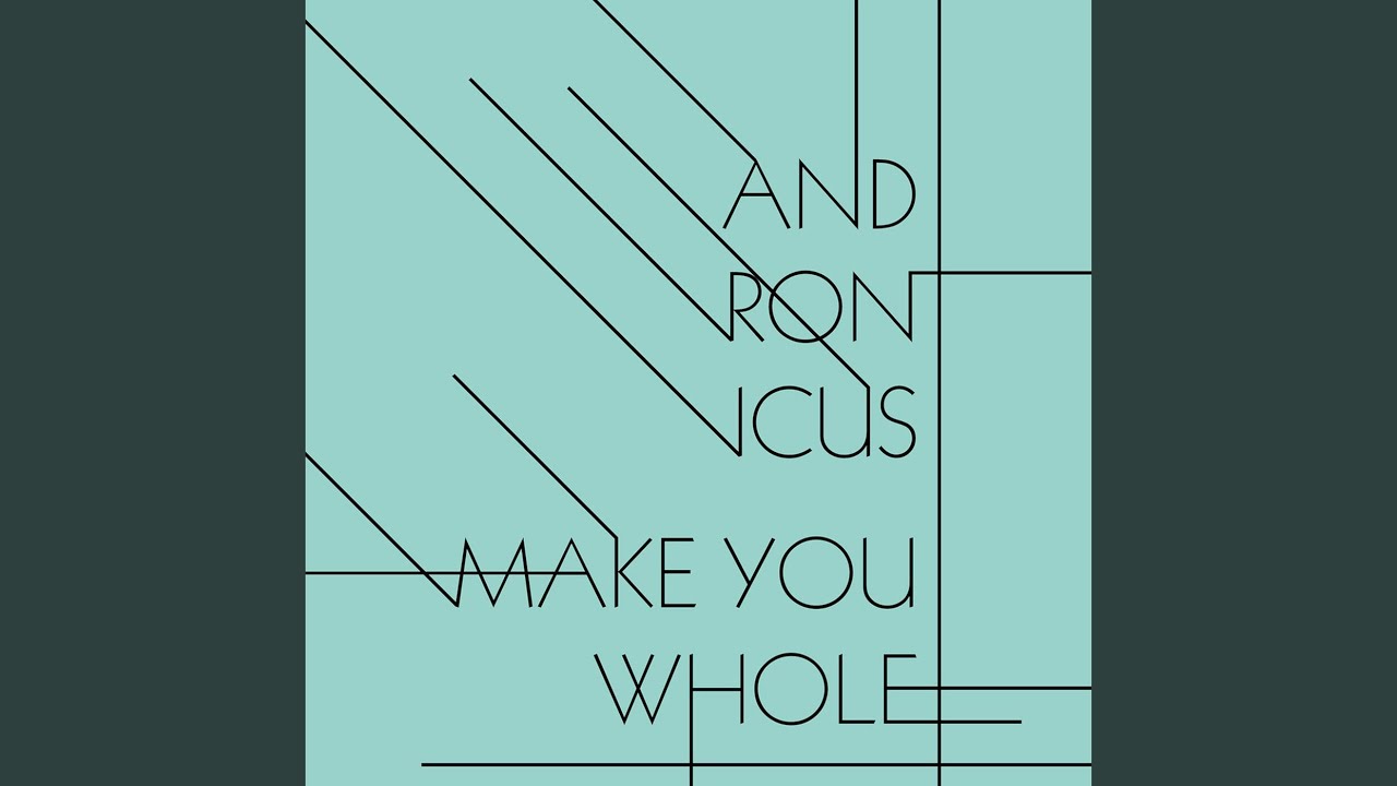 Make You Whole (Radio Edit)