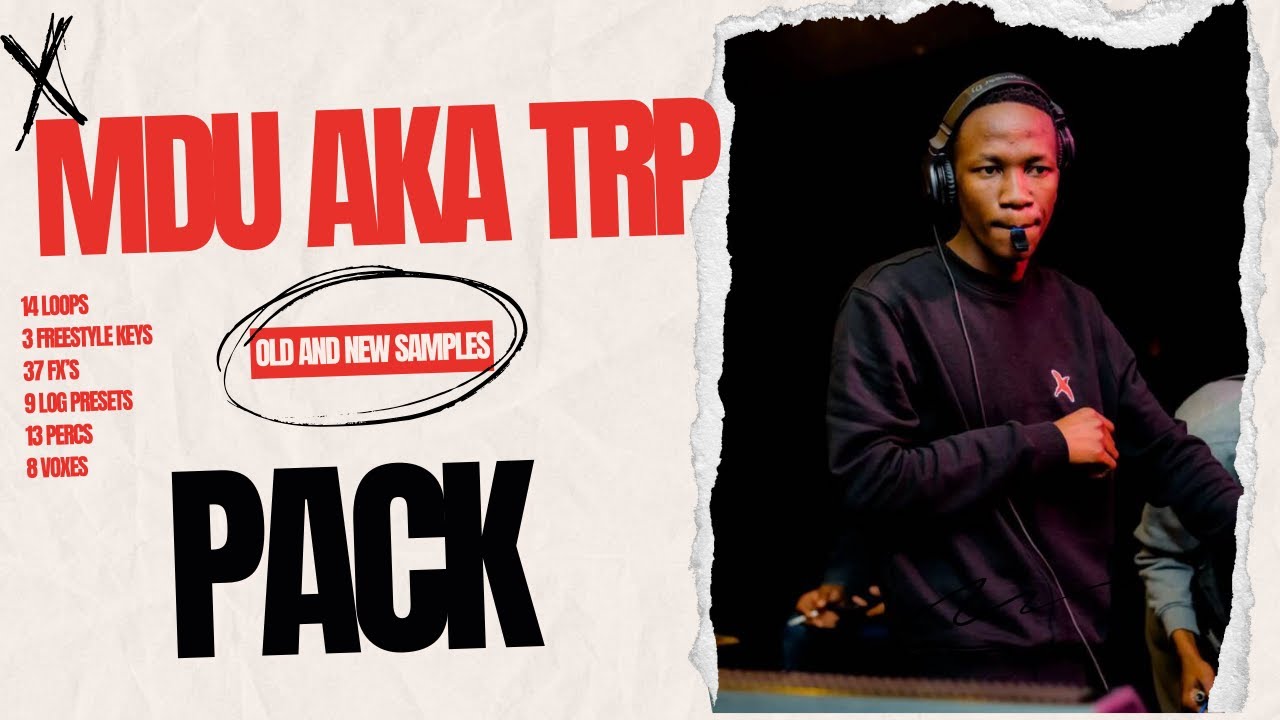 (FREE!!) MDU AKA TRP AMAPIANO SAMPLE PACK🔥🔴