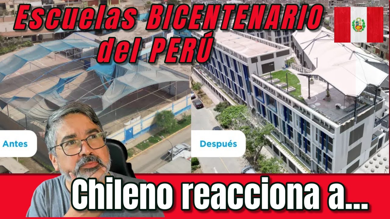 Chileno reacciona a Escuelas bicentenario del Perú #educación #peru #arquitectura #escuela