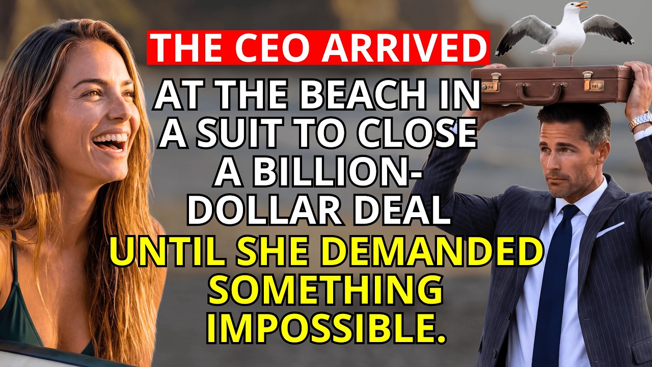 THE CEO ARRIVED AT THE BEACH IN A SUIT TO CLOSE A BILLION DOLLAR DEAL… UNTIL SHE DEMANDED SOMETHING