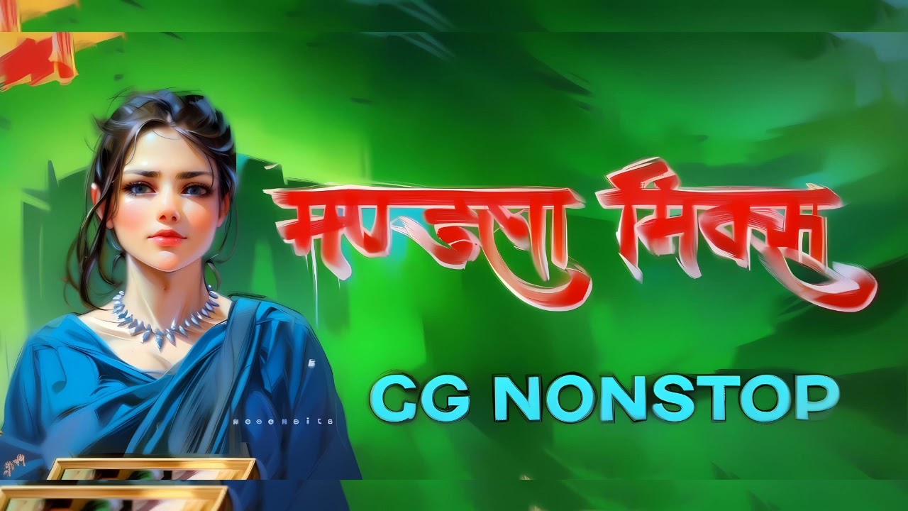 Mandla dindori nonstop mix cg dj Mandla mix mandla dj song dj panchram mandla