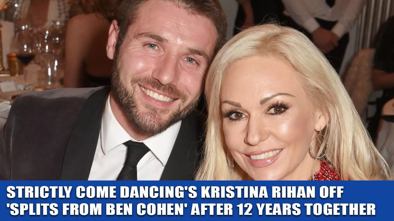 Kristina Rihanoff and Ben Cohen ‘call it quits’ after 12 years together following Strictly romance