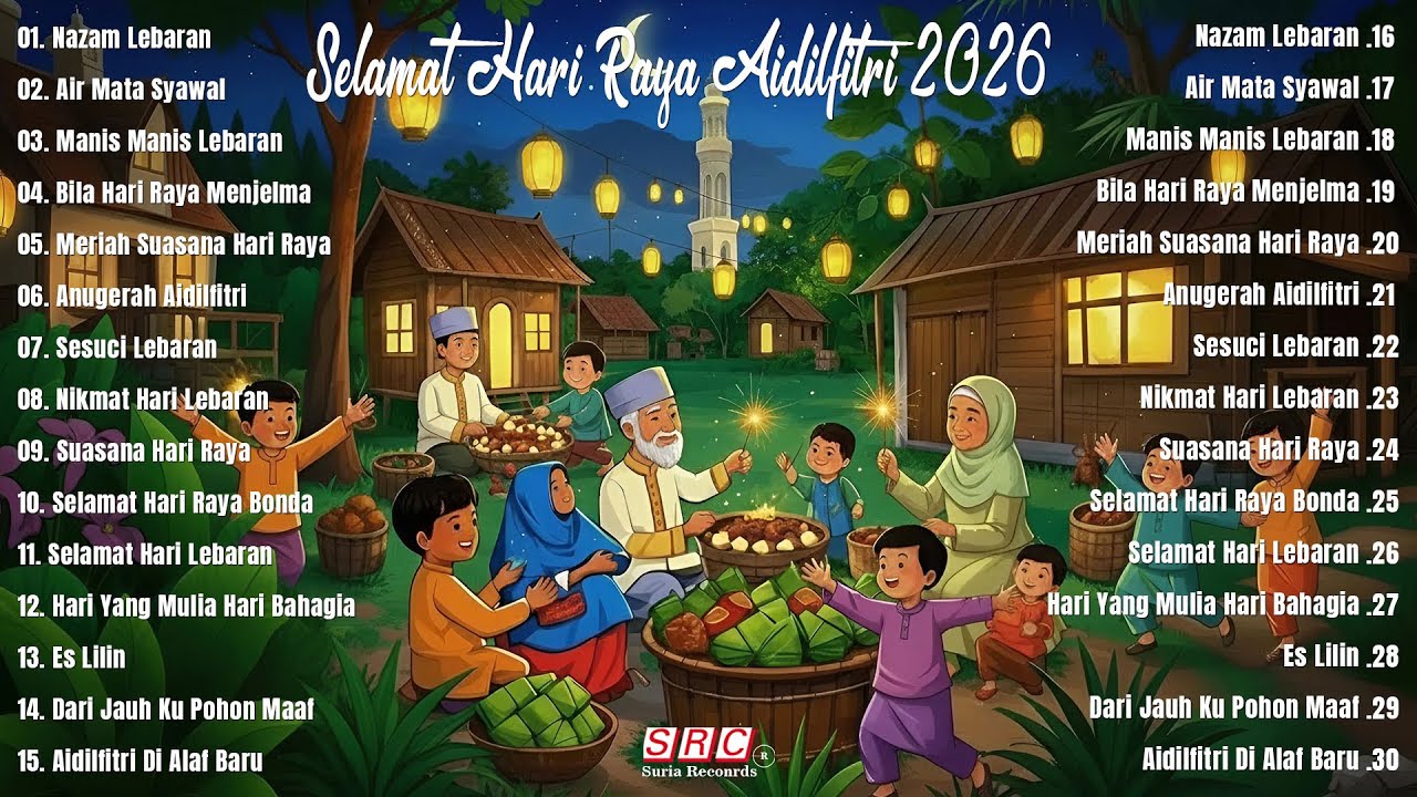 Selamat Hari Raya Aidilfitri 2026 🌙 Lagu Raya Klasik & Evergreen