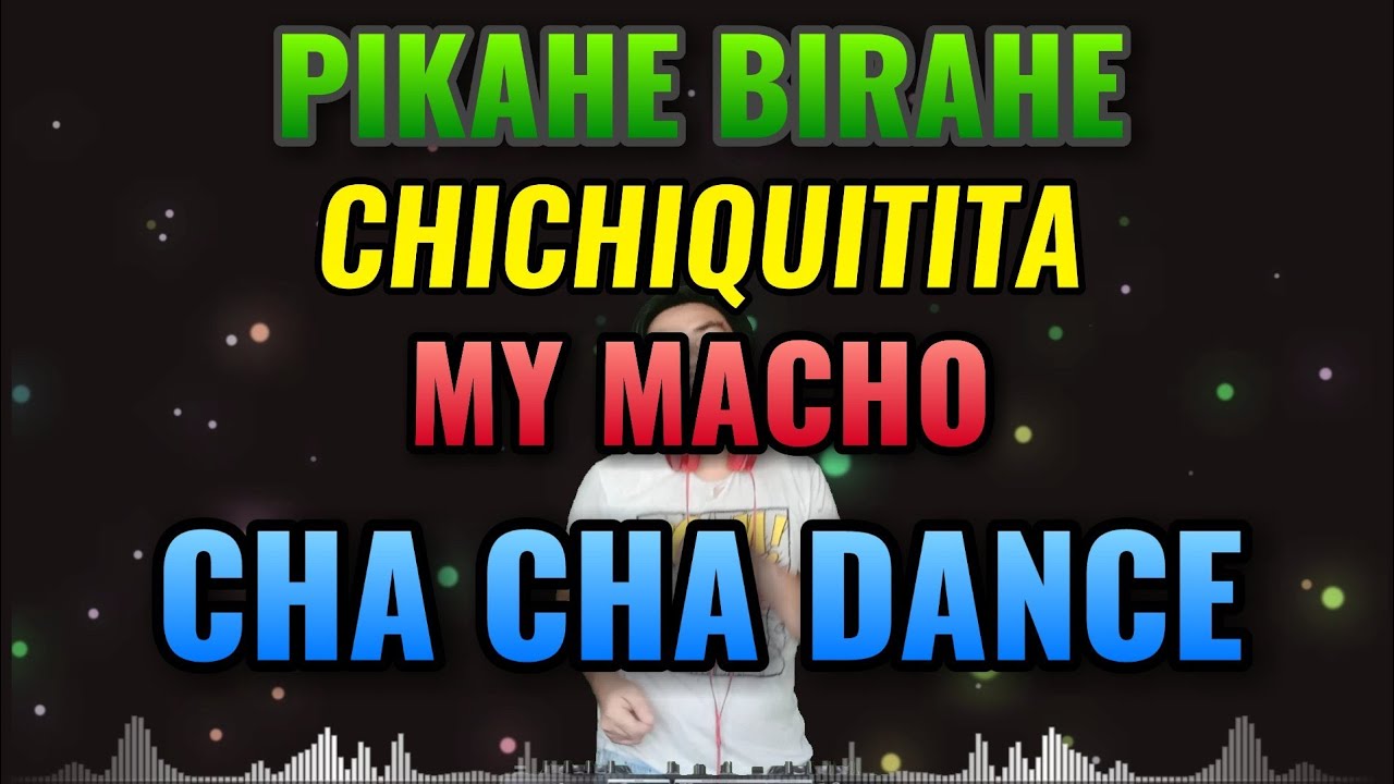80s Nonstop Pikahe Cha Cha Birahe
